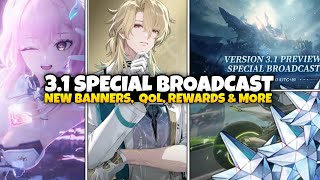 Version 31 Special Broadcast Banners Qol Updates Rewards  More  Wuthering Waves 