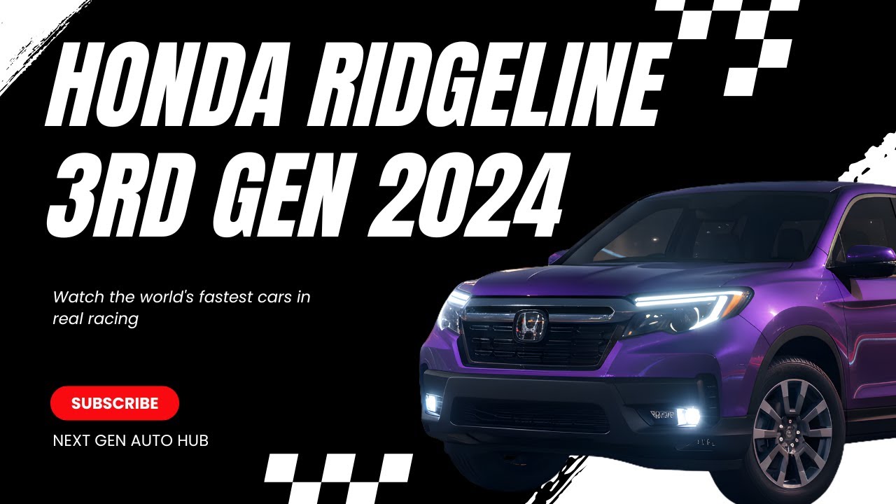 2024 Honda Ridgeline 3rd Gen (YK3) — Full Review, Updates & Real-World ...