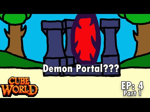 A Demon Portal??? Cube World Ep: 4 part 1