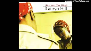 Lauryn Hill - Doo Wop (That Thing) 528 Hz