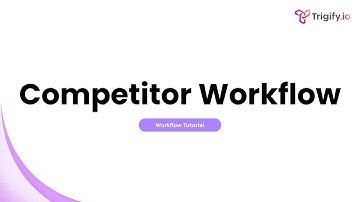 How To Build A Competitor Engagement Workflow