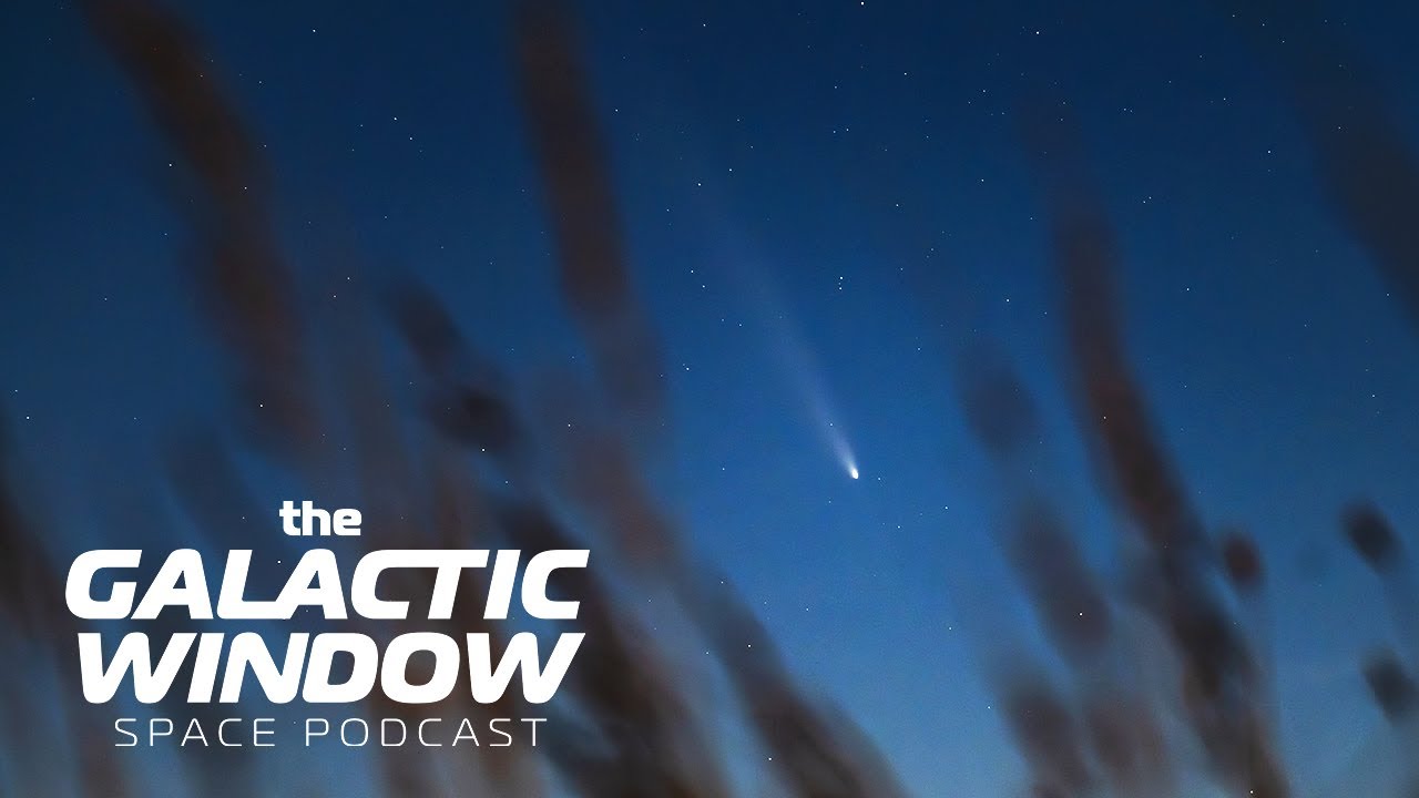 Space News with Nick | Episode 73 | The Galactic Window Space Podcast