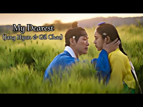 My dearest || love you from far away ||Jang Hyun & Gil Chae