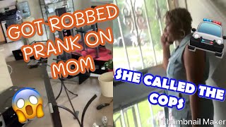WE GOT ROBBED PRANK GONE WRONG (MOM CRIES)
