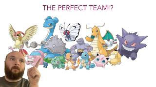 Can I Make The Perfect Pokemon Team!?
