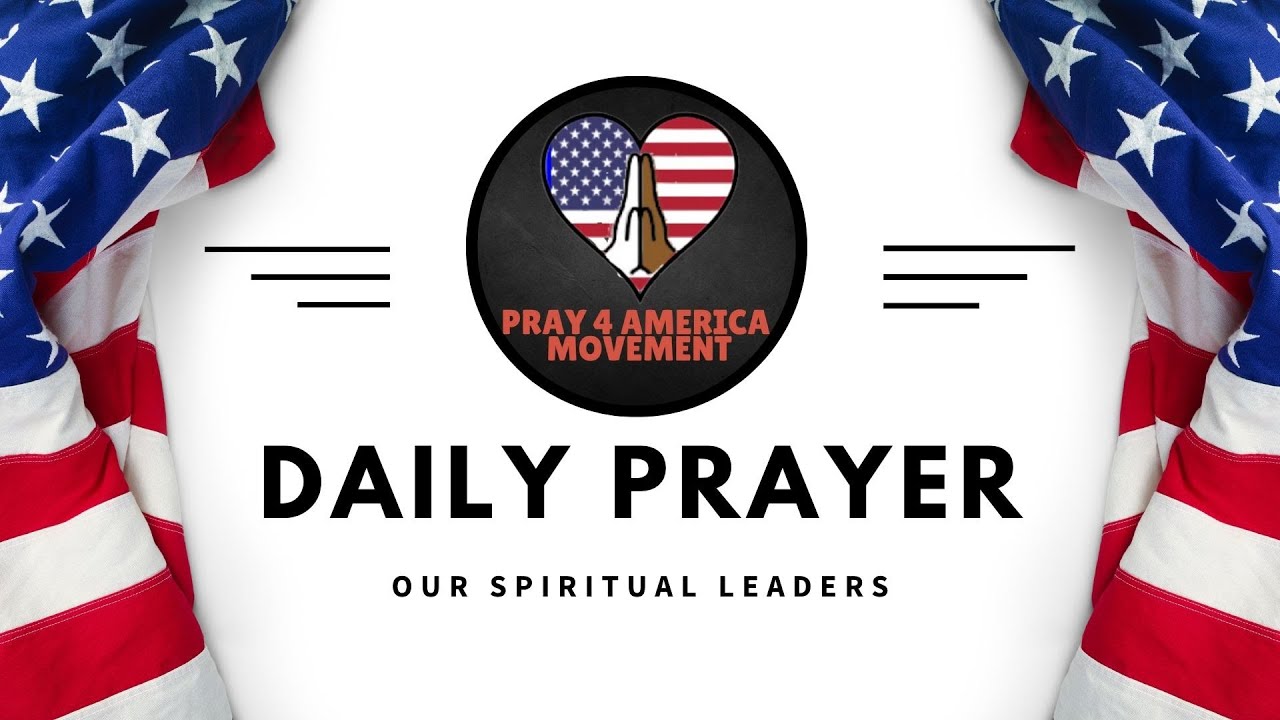 Daily Prayer Video 11/18/2025 Spiritual Leaders 3