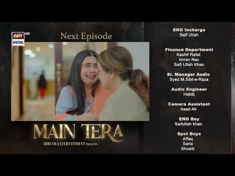 Main Tera Episode 17 | Teaser | Yusra Irfan | Arez Ahmed | Ghana Ali | ARY Digital