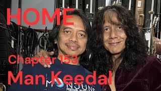 HOME Chapter - 153 Man Keedal - Gitaris Legend Malaysia