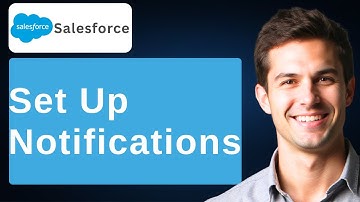 How To Set Up Notifications On Salesforce [2025 Guide]