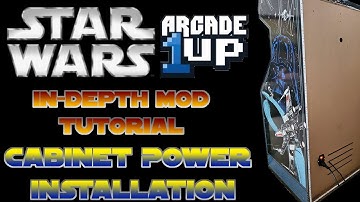 Star Wars Arcade1Up In-Depth Mod Tutorial: Cabinet Power Installation
