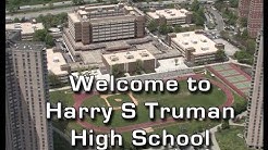 Welcome to Harry S Truman High School, Bronx, NY