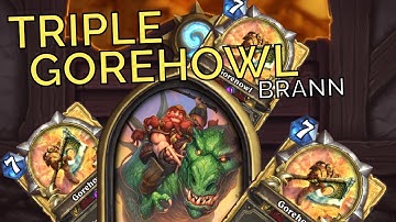 TRIPLE Gorehowl Brann | Hearthstone Duels