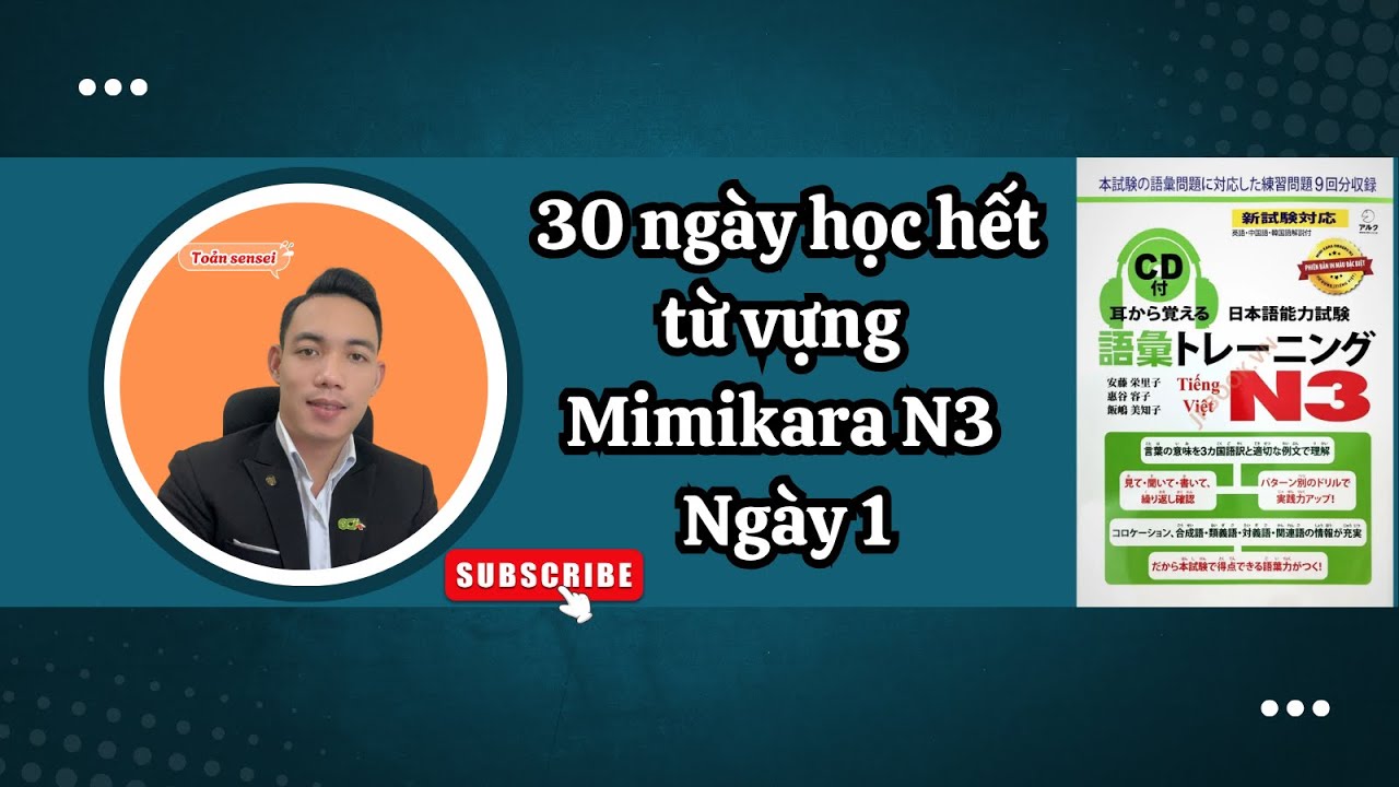Từ vựng Mimikara N3 Ngày 1-Toản sensei
