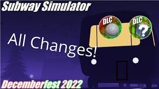 Subway Simulator Decemberfest all changes!
