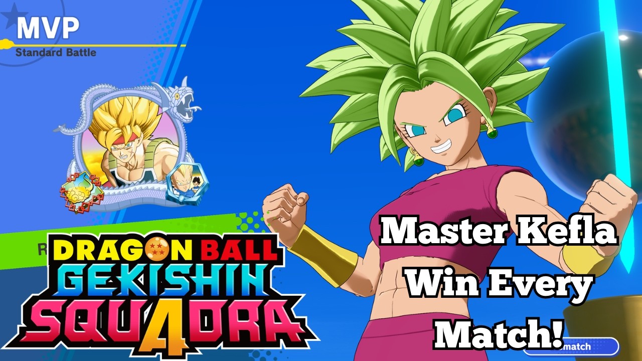 Руководство по прокачке и стратегии Кефлы! | DRAGON BALL GEKISHIN SQUADRA