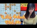 Cờ tàn đặc sắc Nữ kỳ Vương xóm trọ. #kythutuongky