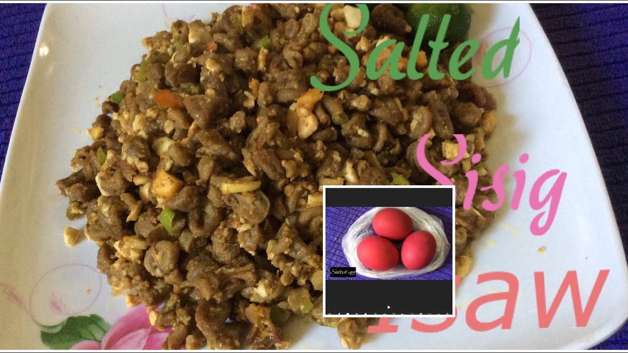 SALTED SISIG ISAW W/ OUT MAYONNAISE - YouTube