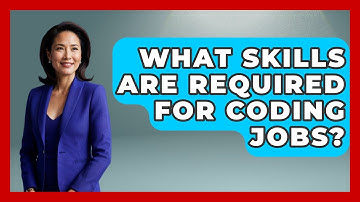 What Skills Are Required for Coding Jobs? - Next LVL Programming