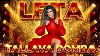 Leta - Tallava Bomba