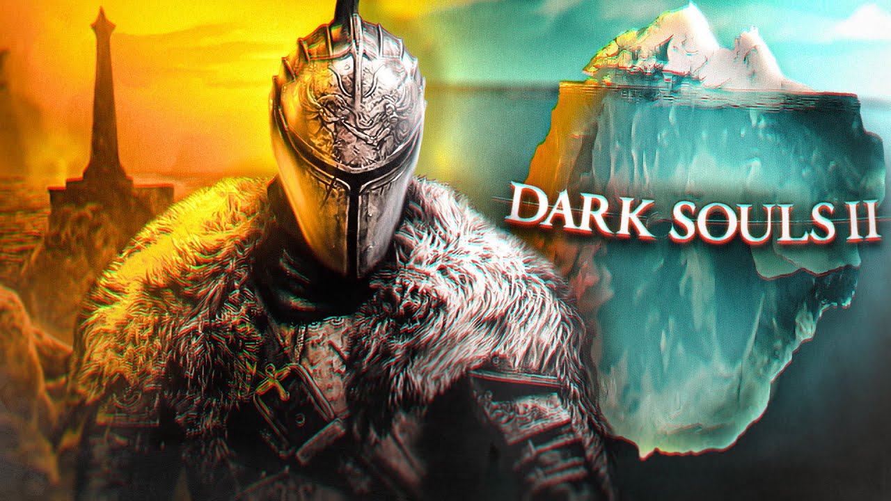 L'ICEBERG controversé de DARK SOULS 2