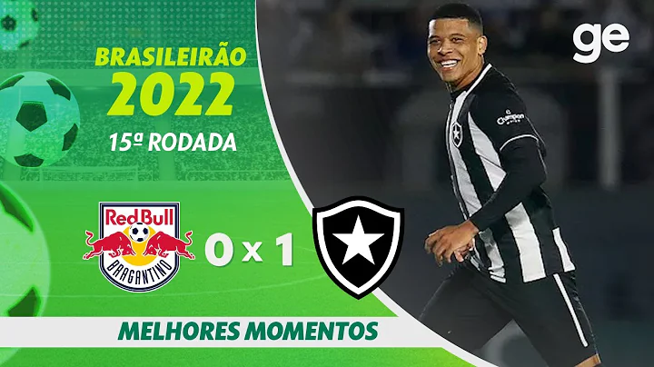 BRAGANTINO 0 X 1 BOTAFOGO | MELHORES MOMENTOS | 15ª RODADA BRASILEIRÃO 2022 | ge.globo - DayDayNews