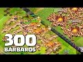 ATACANDO COM 300 BÁRBAROS NO CLASH OF CLANS !!