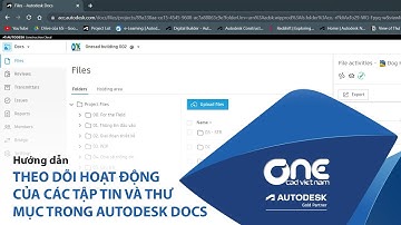 OneCAD | Theo dõi hoạt động của các tập tin và thư mục trong Autodesk Docs