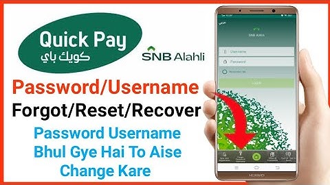 How To Reset NCB Bank Password And Username | SNB QUICK PAY | NCB Al Ahli Quick Pay | NCB Bank |