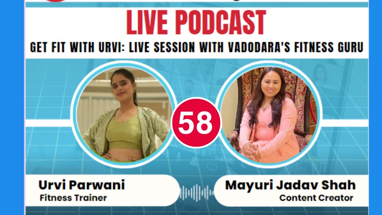 Podcast #58 | Live On Insta with Urvi Parwani ( Fitness Trainer ) | Mayuri
