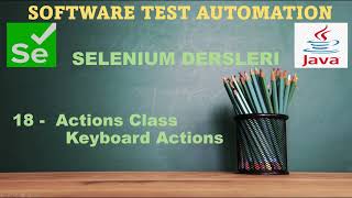 KeyBoard Actions  (sendKeys(), keyDown(), keyUp()) == Selenium 18