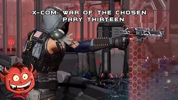 Sniper On The Roof - XCOM 2: War of the Chosen - Part 13