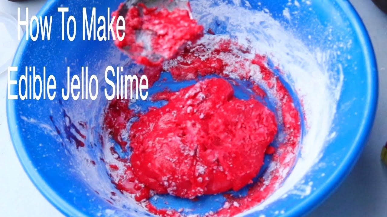 HOW TO MAKE EDIBLE JELLO SLIME - DIY JELLO SLIME