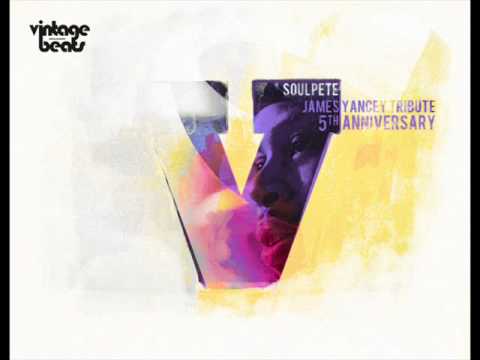 soulpete - James Yancey Tribute