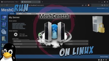Install MeshCentral - Remote Management Site - on Linux
