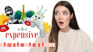 EXPENSIVE TASTE TEST CHALLENGE! COSMOPOLITAN PARODY!