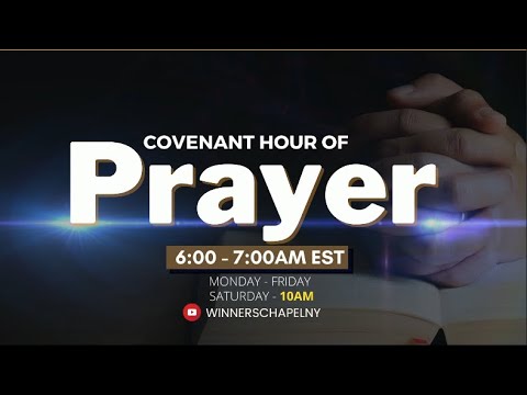 COVENANT HOUR OF PRAYER  | 08.30.2023 | WINNER'S CHAPEL NEW YORK