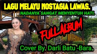Lagu Melayu Deli Nostalgia Paling Sedih  Mengingatkan Kita Akan Kdanung Halaman 