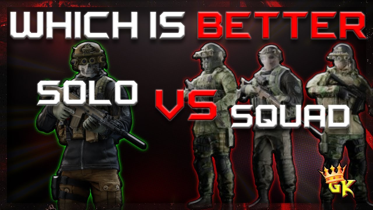 SOLO vs SQUADS | Which Should You PLAY? | Escape From Tarkov Guide