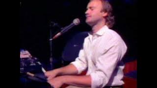Phil Collins - Against All Odds (No Ticket Required) Live