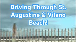 Driving Along St Augustine, Vilano, and Ponte Vedra Beaches Florida November 2024