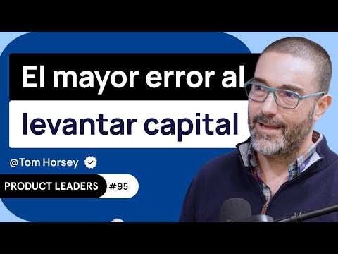 Cuándo levantar capital (y cuándo no) | Tom Horsey, Managing Partner de Eoniq.fund