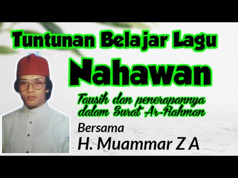 Belajar Tilawah Irama Nahawan | H. Muammar ZA