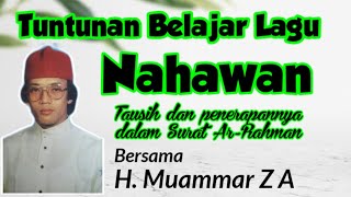 Belajar Tilawah Irama Nahawan | H. Muammar ZA