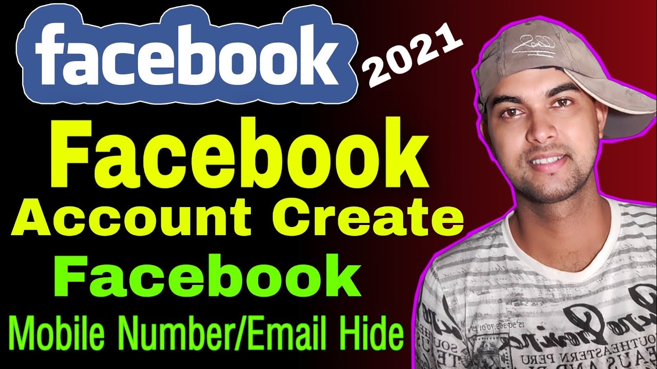 Facebook Account Create | Facebook Mobile Number Hide