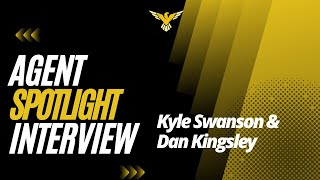 Agent Spotlight Interview - Kyle Swanson & Dan Kingsley with subtitles. Real Estate Coaching