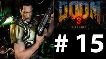 Doom 3 BFG: Part 15 - Central Communications Tower (Gameplay Walkthrough)