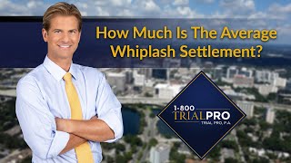 How Much Is The Average Whiplash Settlement?