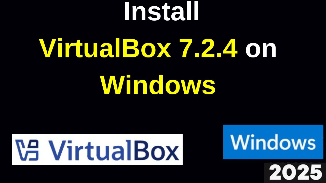 ОБЯЗАТЕЛЬНО К ПРОСМОТРУ! Установка Oracle VirtualBox 7.2.4 + Extension Pack в Windows | Полное ру...
