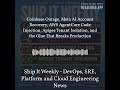 Ship It Weekly - Coinbase Outage, Meta AI Account Recovery, AWS AgentCore Code Injection, Apigee...