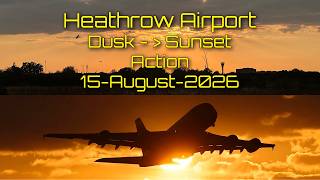 Heathrow 09R Departures | EPIC Golden Sunset Silhouettes | A380, 787, A350 & More | 15 August 2026